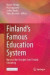Finlands Famous Education System -- Bok 9789811982408