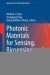 Photonic Materials for Sensing, Biosensing and Display Devices -- Bok 9783319249889