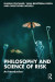 Philosophy and Science of Risk -- Bok 9780429659836
