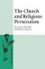 The Church and Religious Persecution -- Bok 9781937555139