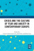 Crisis and the Culture of Fear and Anxiety in Contemporary Europe -- Bok 9781000916898