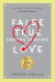 False and True Understanding of Love -- Bok 9781726008662