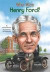 Who Was Henry Ford? -- Bok 9780448479576