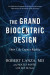 The Grand Biocentric Design -- Bok 9781953295804