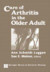 Care of Arthritis in the Older Adult -- Bok 9780826123633