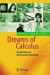 Dreams of Calculus -- Bok 9783540219767