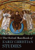 Oxford Handbook of Early Christian Studies -- Bok 9780191556616