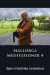 Mallorca Meditationer 4 -- Bok 9789189267091