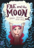 Fae and the Moon -- Bok 9781499813272