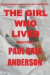 The Girl Who Lived: Megan's Story -- Bok 9780937491195