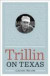 Trillin on Texas -- Bok 9780292726505