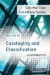 Cataloging and Classification -- Bok 9781442232488