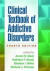 Clinical Textbook of Addictive Disorders, Fourth Edition -- Bok 9781462521685