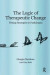 The Logic of Therapeutic Change -- Bok 9781782202264