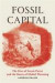 Fossil Capital -- Bok 9781784781293