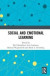 Social and Emotional Learning -- Bok 9780367000646