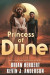 Princess Of Dune -- Bok 9781250906212