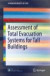 Assessment of Total Evacuation Systems for Tall Buildings -- Bok 9781493910748