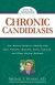 Chronic Candidiasis -- Bok 9781524760502
