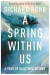 A Spring Within Us -- Bok 9780281080212