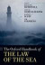The Oxford Handbook of the Law of the Sea -- Bok 9780198715481