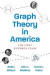 Graph Theory in America -- Bok 9780691194028