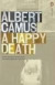 A Happy Death -- Bok 9780141186580
