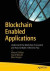 Blockchain Enabled Applications -- Bok 9781484230817