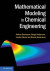 Mathematical Modeling in Chemical Engineering -- Bok 9781139905312