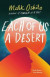 Each of Us a Desert -- Bok 9781250169204