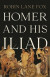 Homer and His Iliad -- Bok 9781541600447