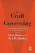The Craft of Governing -- Bok 9781000247947