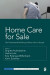 Home Care for Sale -- Bok 9781529680409