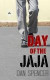 Day of the Jaja -- Bok 9781516964260