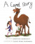 A Camel Story -- Bok 9780228865780