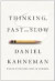 Thinking, Fast And Slow -- Bok 9780374275631