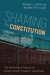 Shaming the Constitution -- Bok 9781439912928