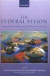 The Federal Vision -- Bok 9780199245000