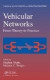 Vehicular Networks -- Bok 9781420085884