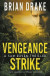 Vengeance Strike -- Bok 9781639777136