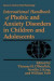 International Handbook Of Phobic And Anxiety Disorders In Children And Adolescents -- Bok 9781489914996