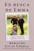 In Search Of Emma \ En Busca De Emma (spanish Edition) -- Bok 9780063070790
