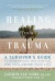 Healing from Trauma -- Bok 9781600940613