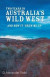 Two Years in Australia's Wild West -- Bok 9781973678120