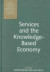 Services and the Knowledge-Based Economy -- Bok 9780826449528
