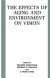 Effects of Aging and Environment on Vision -- Bok 9781461537588