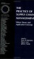 The Practice of Supply Chain Management: Where Theory and Application Converge -- Bok 9780387240992