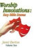 Worship Innovations Volume 2 -- Bok 9780788018060