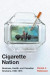 Cigarette Nation -- Bok 9780228005315