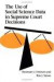 The Use of Social Science Data in Supreme Court Decisions -- Bok 9780252066610